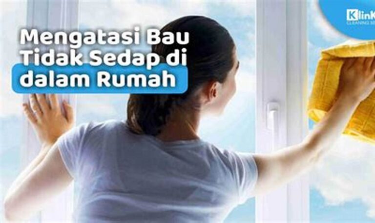 Cara Ampuh Hilangkan Bau Tak Sedap di Rumah, Bikin Nyaman Seketika