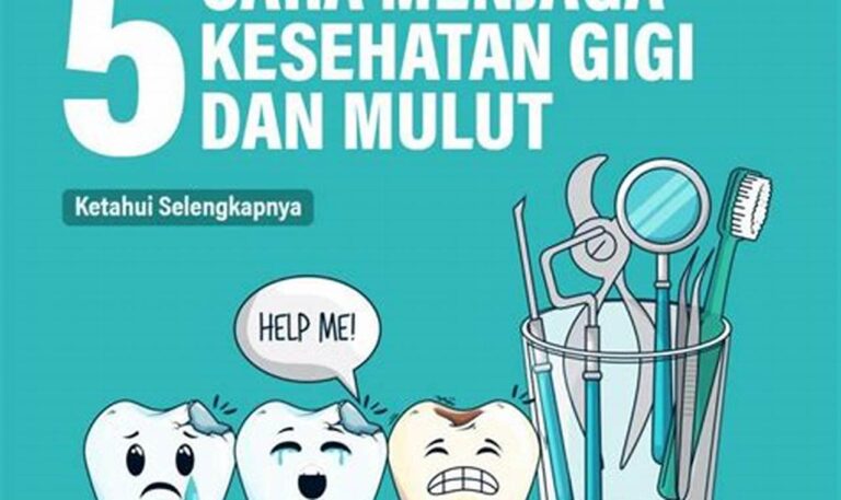 5 Khasiat Menjaga Kesehatan Gigi dan Mulut yang Menakjubkan