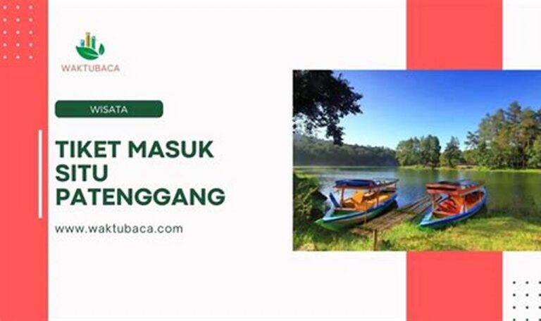 Rasakan Keindahan Situ Patenggang dengan Harga Tiket Masuk Terjangkau!