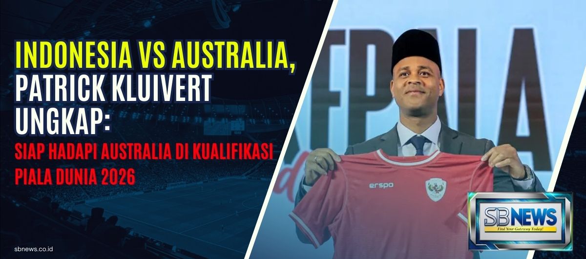 Indonesia VS Australia - Patrick Kluivert Ungkap Siap Hadapi Australia di Kualifikasi Piala Dunia 2026 1 Patrick Kluivert