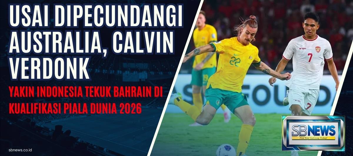 Usai Dipecundangi Australia, Calvin Verdonk Yakin Akan Menang Saat Indonesia VS Bahrain Nanti 1 Australia-vs-indonesia