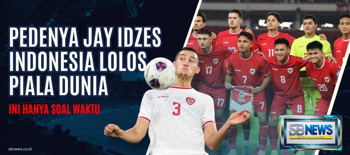 Pedenya Jay Idzes Indonesia Lolos Piala Dunia: Ini Hanya Soal Waktu 1 Pedenya Jay Idzes Indonesia Lolos Piala Dunia