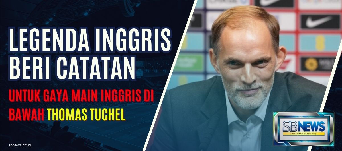 Legenda Inggris Beri Catatan untuk Gaya Main Inggris di Bawah Thomas Tuchel 1 Thomas Tuchel