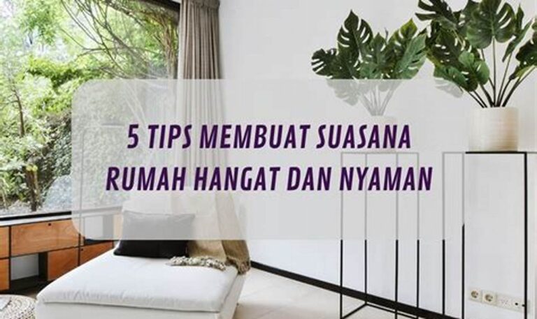 7 Tips Ajaib Mencerahkan Suasana Rumah Anda!
